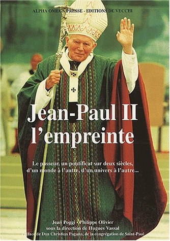 Stock image for Jean-Paul II : l'empreinte for sale by LiLi - La Libert des Livres
