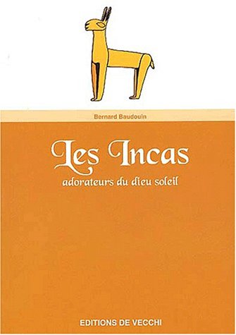 Stock image for Les incas for sale by A TOUT LIVRE