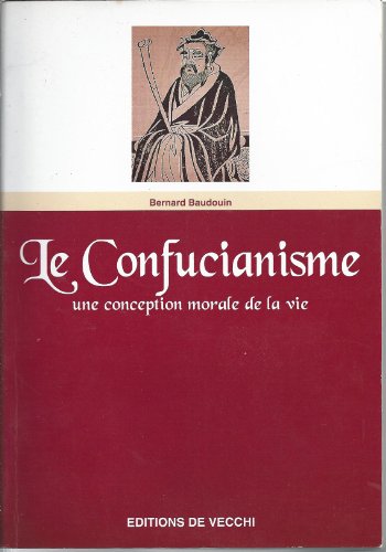 Stock image for Le confucianisme for sale by A TOUT LIVRE