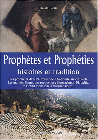 Imagen de archivo de Prophtes et prophties : Histoires et tradition a la venta por medimops