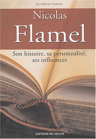 Beispielbild fr Nicolas Flamel zum Verkauf von Ammareal