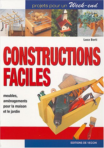 Beispielbild fr Constructions faciles zum Verkauf von Ammareal