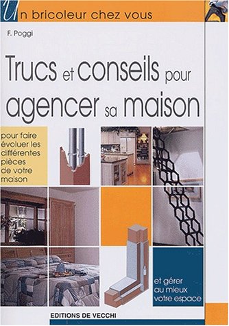 Beispielbild fr Trucs et conseils pour agencer sa maison zum Verkauf von medimops