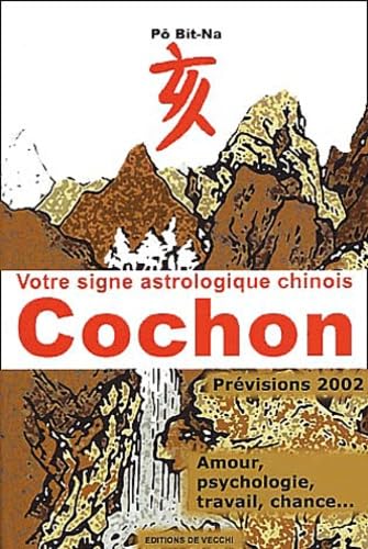 Stock image for Votre signe astrologique chinois 2002 : cochon for sale by Ammareal