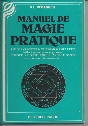 9782732840468: Manuel de magie pratique