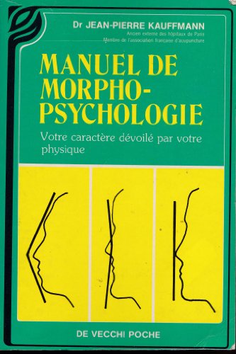 9782732840727: Manuel de morphopsychologie