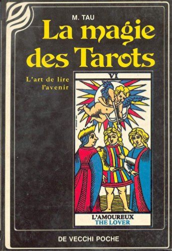 9782732840765: La magie des tarots