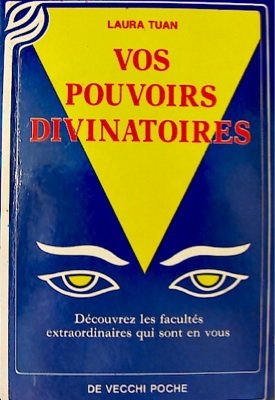 Beispielbild fr Vos pouvoirs divinatoires zum Verkauf von A TOUT LIVRE