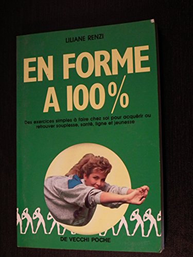 Beispielbild fr En Forme a 100 % zum Verkauf von Librairie Th  la page