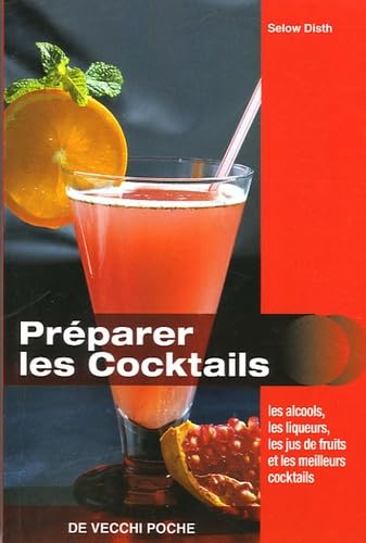 Beispielbild fr Prparer les Cocktails zum Verkauf von Ammareal