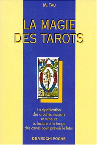 9782732843223: La magie des tarots