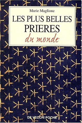 9782732843315: Les Plus Belles Prieres Du Monde
