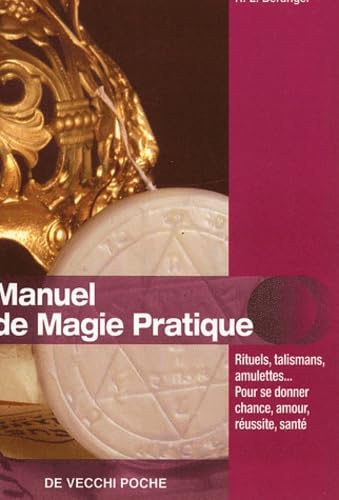 9782732843490: Manuel de magie pratique