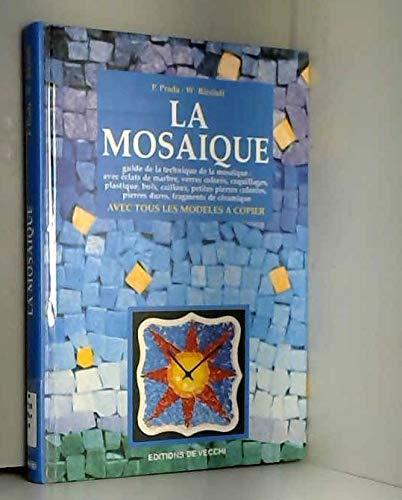 Beispielbild fr La Mosaque zum Verkauf von RECYCLIVRE