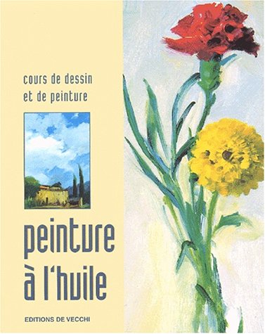 9782732860589: La Peinture A L'Huile