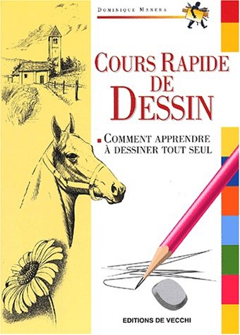 Stock image for Cours rapide de dessin for sale by medimops