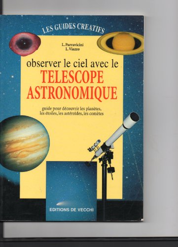 Stock image for Observer le ciel avec le tlescope astronomique for sale by Ammareal
