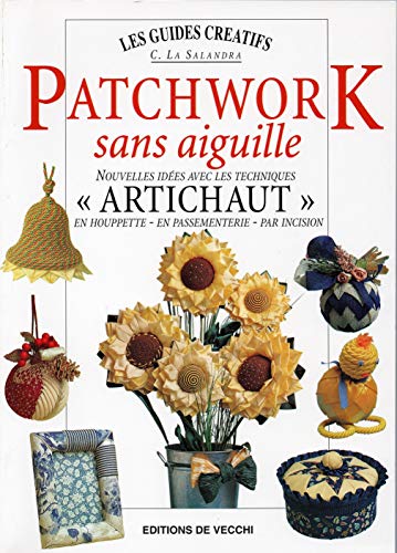 Beispielbild fr Le patchwork sans aiguille zum Verkauf von Ammareal