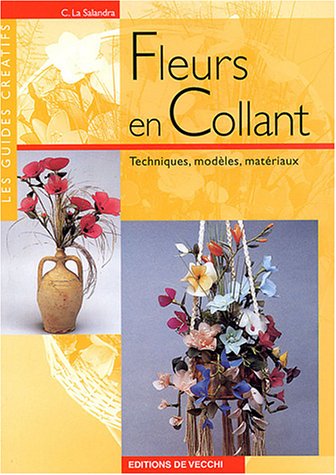 9782732871264: Fleurs en collant