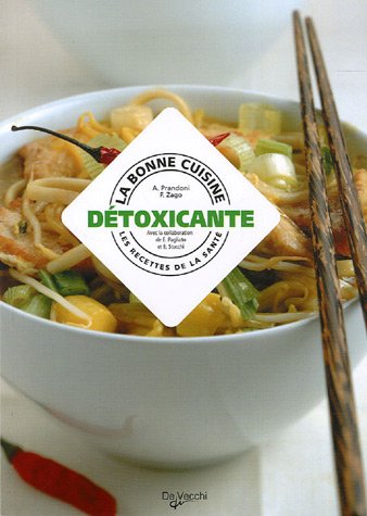 Imagen de archivo de La bonne cuisine dtoxicante a la venta por Ammareal