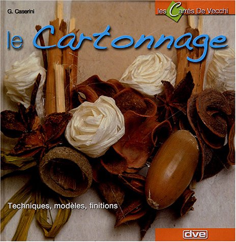 Beispielbild fr Le Cartonnage zum Verkauf von RECYCLIVRE