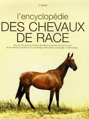 9782732884172: L'encyclopdie des Chevaux de race