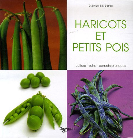 Stock image for Les haricots verts et petits pois for sale by Ammareal