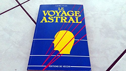 Beispielbild fr Le Voyage Astral zum Verkauf von medimops