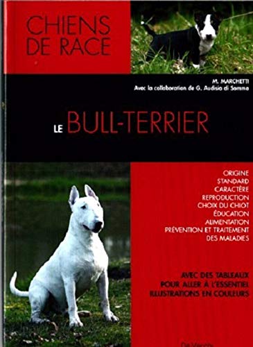 9782732886749: Le bull-terrier