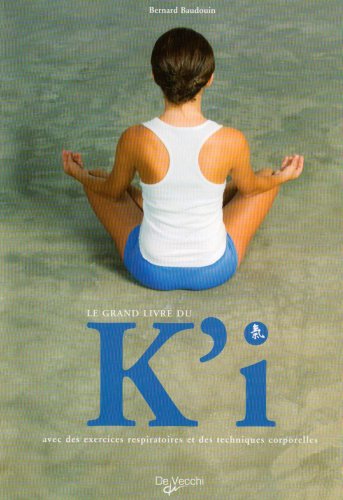 Beispielbild fr Grand Livre du K'I (French Edition) zum Verkauf von Librairie Th  la page