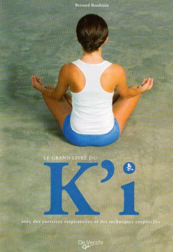 Stock image for Grand Livre du K'I (French Edition) for sale by Librairie Th  la page