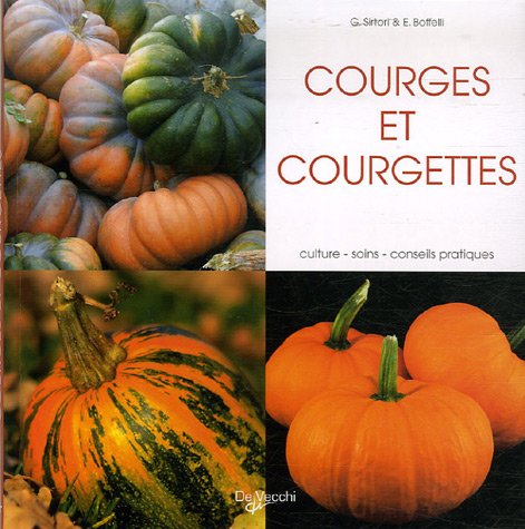 Imagen de archivo de Courges et courgettes a la venta por Librairie Th  la page