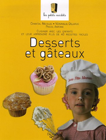 Stock image for Desserts et gteaux for sale by Ammareal