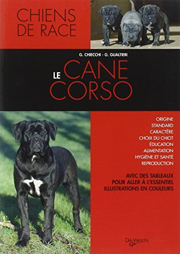 Beispielbild fr Le Cane Corso zum Verkauf von RECYCLIVRE