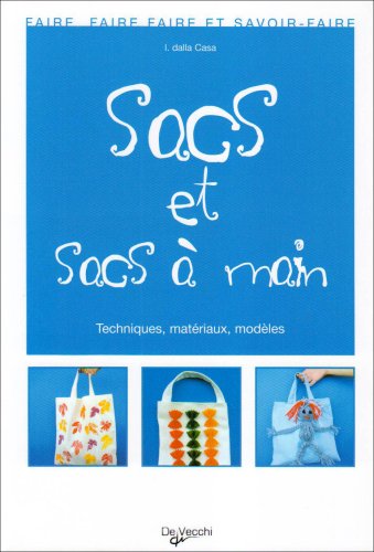 Imagen de archivo de Sacs, sacs  main a la venta por Ammareal