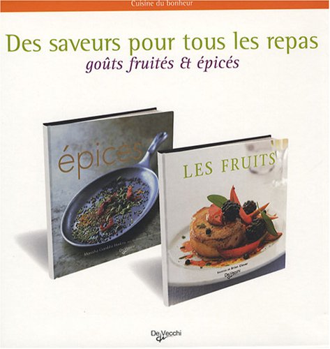 Des saveurs pour tous les repas: Coffret 2 volumes (French Edition) (9782732888927) by Brian Glover