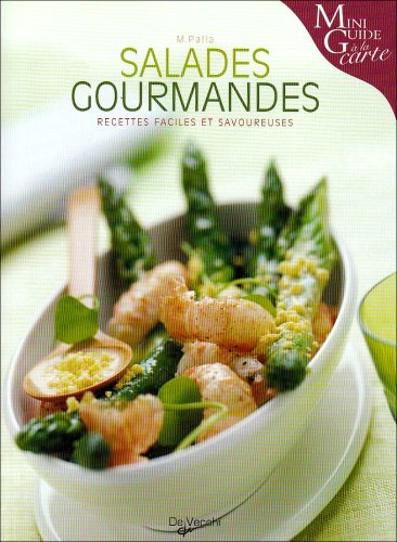 Beispielbild fr Salades gourmandes zum Verkauf von Ammareal