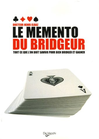 Beispielbild fr Le memento du bridgeur zum Verkauf von A TOUT LIVRE