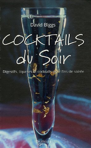 Beispielbild fr Cocktails du Soir zum Verkauf von Ammareal