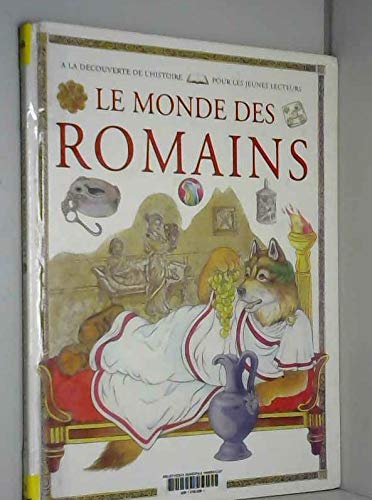 Beispielbild fr Le monde des Romains zum Verkauf von Ammareal