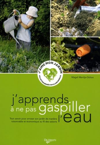 Beispielbild fr J'apprends  ne pas gaspiller l'eau zum Verkauf von Ammareal