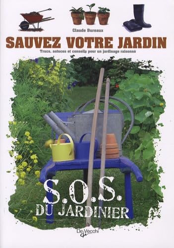 Stock image for Sauvez votre jardin for sale by Ammareal