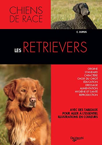 Stock image for Les retrievers for sale by A TOUT LIVRE