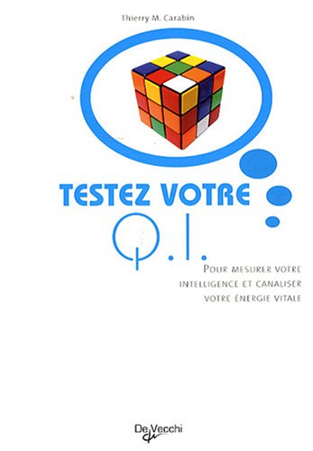 Stock image for Testez votre Quotient intellectuel for sale by Ammareal