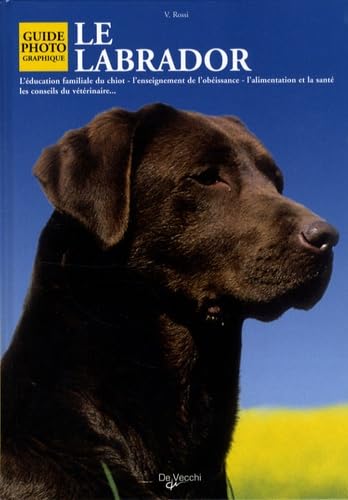 Beispielbild fr Le Labrador zum Verkauf von Ammareal