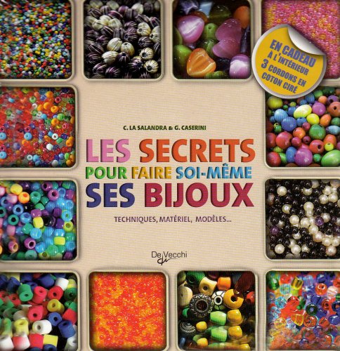 Stock image for Les secrets pour faire soi-mme ses bijoux Coffret en 2 volumes : Bijoux en perles, rubans et cordons ; Bijoux ethniques: Techniques, matri for sale by Ammareal