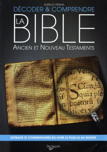 dÃ©coder et comprendre la Bible (9782732892665) by Aurelio Penna