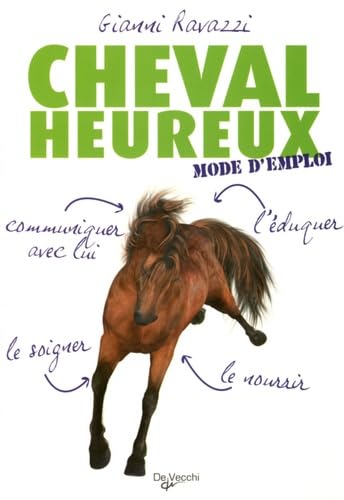 Imagen de archivo de Cheval heureux mode d'emploi a la venta por Ammareal