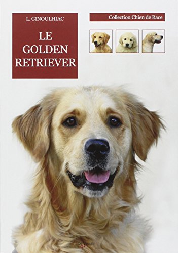 Stock image for Le Golden Retriever for sale by Ammareal