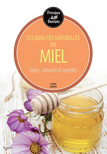 Beispielbild fr Les bienfaits du miel zum Verkauf von Ammareal